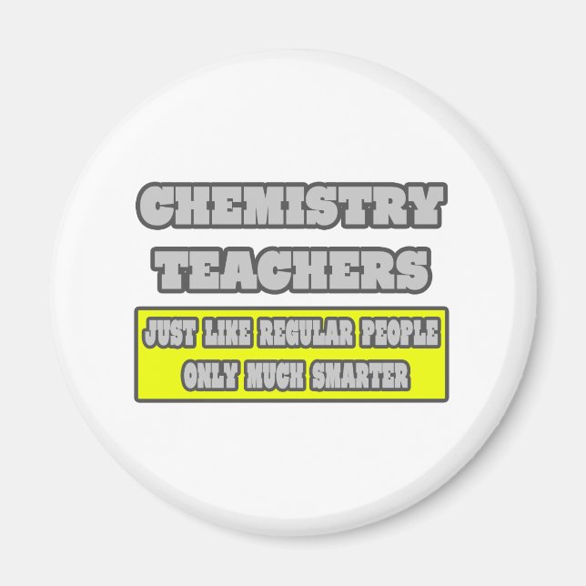 Íman Professores de Química... muito mais inteligentes (Frente)