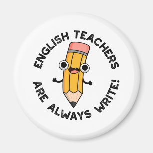 Íman Professores Ingleses Sempre Escrevem Lápis De Lá