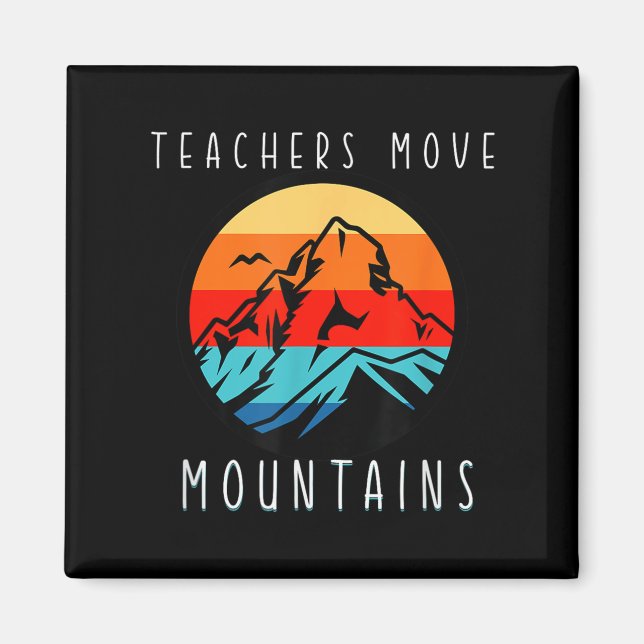 Íman Professores Movem Montanhas, Citação Motivacional  (Frente)