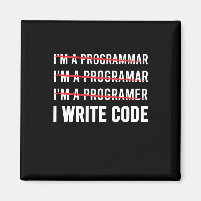 Íman Programador Engraçado Eu Escrevo Código (Frente)