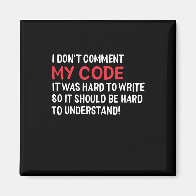 Íman Programador Não Comentário Meu Código (Frente)