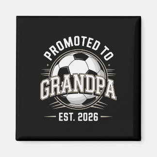 Íman Promoted To Grandpa Est 2026 Soccer Grandfather _1