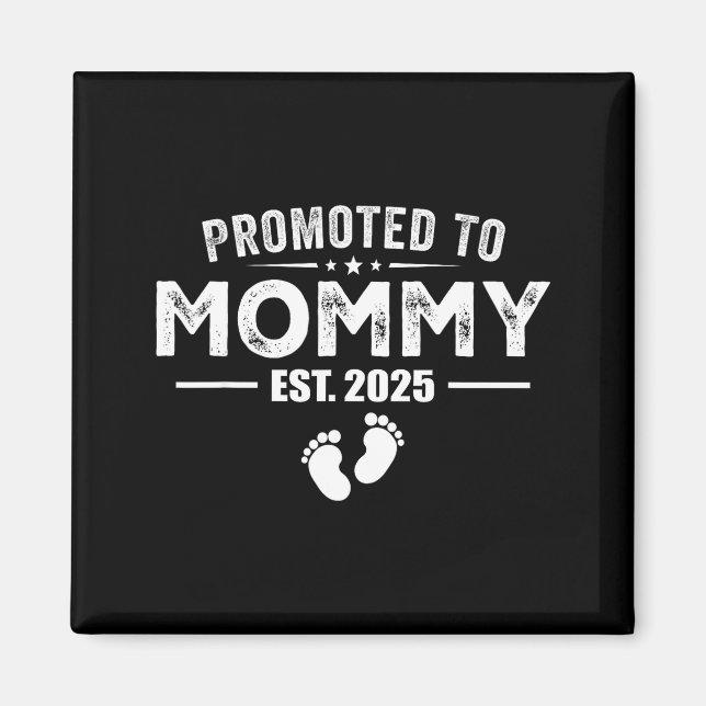 Íman Promoted To Mommy 2025 Baby &amp; Mommy Funny For  (Frente)