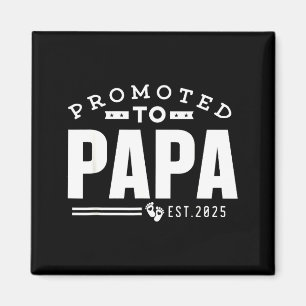 Íman Promovido a Papai 2025 Novo 1º Primeira Vez Papai