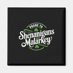 Íman Propenso a Travessuras e Malarkey Engraçado St Pat