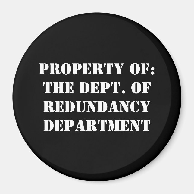 Íman Propriedade do Departamento de Redundância (Frente)