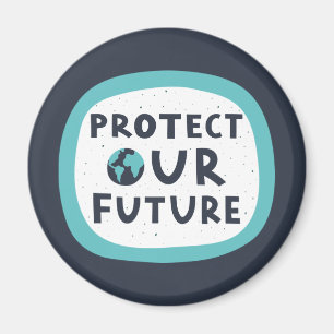 Íman Proteja nosso futuro
