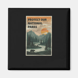 Íman Proteja Nossos Parques - Parques Nacionais Usa Ade