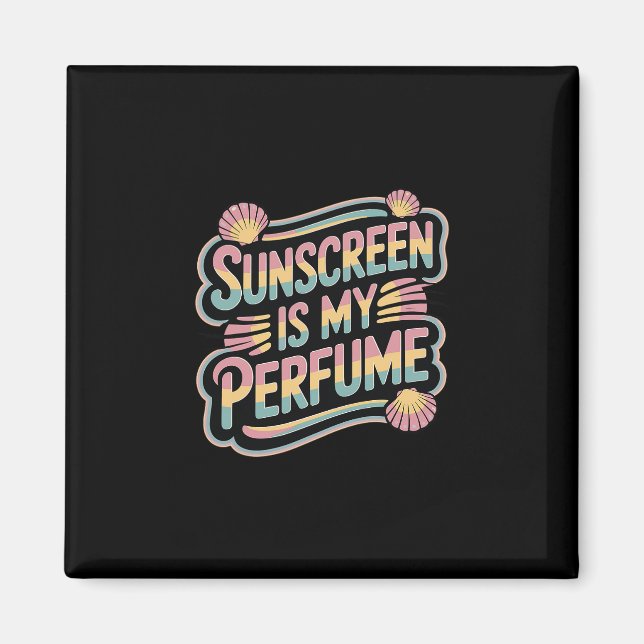 Íman Protetor Solar é Meu Perfume - Protetor Solar Engr (Frente)