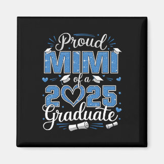 Íman Proud Mimi Of A Cl Of 2025 Graduate 2025 Senior Mi