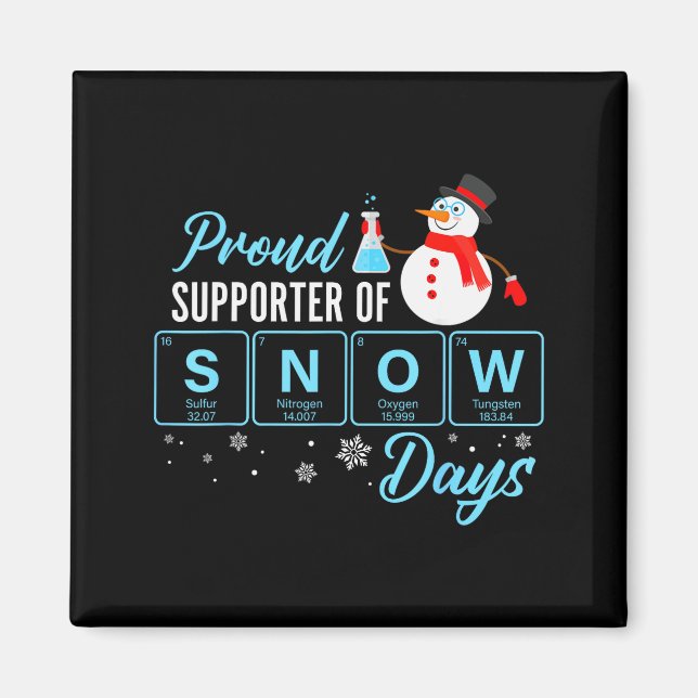 Íman Proud Suprter Of Snow Days Chemistry Teacher Chris (Frente)