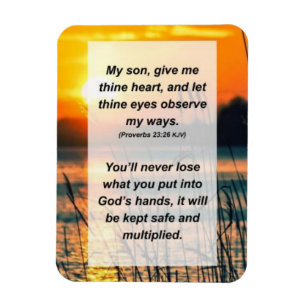 Íman Provérbios 23:26 Meu filho me dá seu coração, 