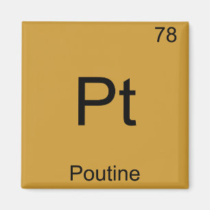 Íman Pt - Poutine Funny Chemistry Element Symbol Tee