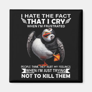 Íman Puffin Odeio O Fato De Chorar Quando Estou Frustra