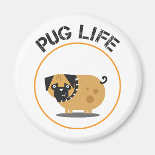Íman Pug Dog Life Magnet