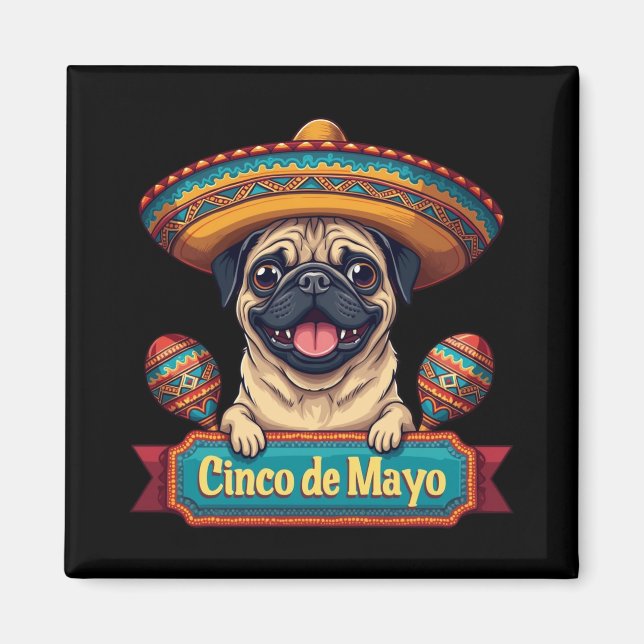 Íman Pug Dog Sombrero Cinco De Mayo (Frente)