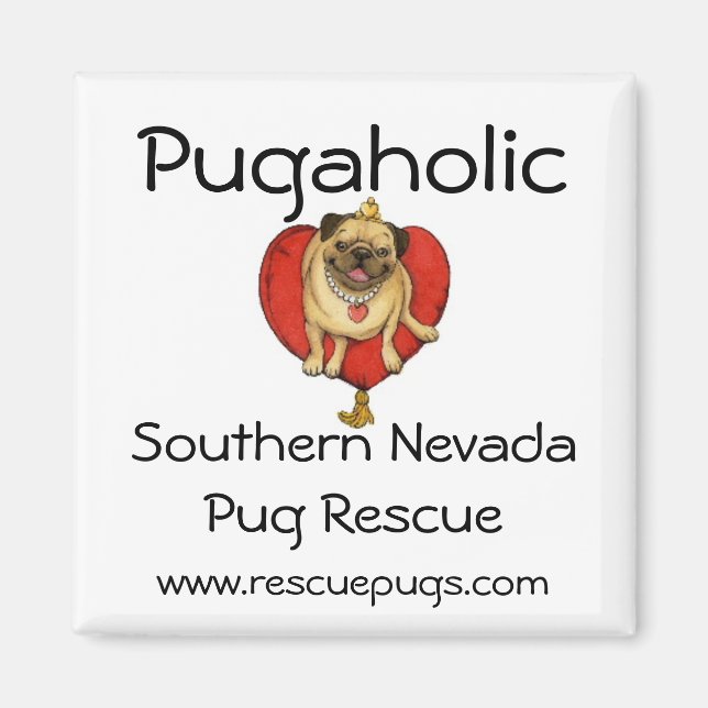Íman Pugaholic, Southern Nevada Pug ... (Frente)