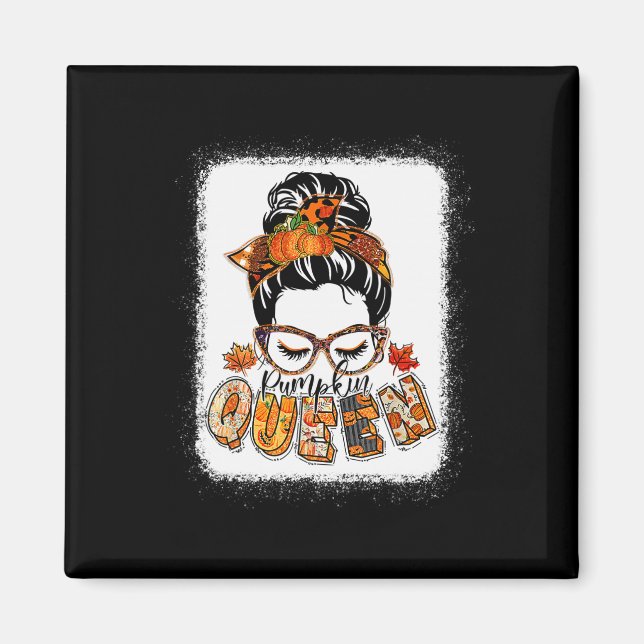 Íman Pumpkin Queen Messy Bun Fall Pumpkin Fall Vibes Au (Frente)