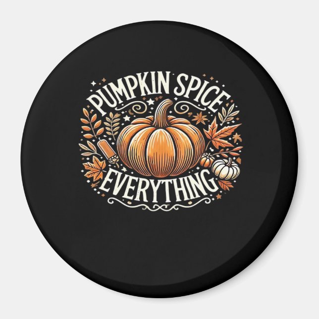 Íman Pumpkin Spice All Slogan Cote (Frente)