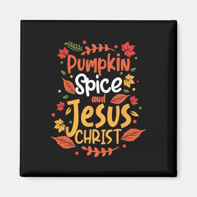 Íman Pumpkin Spice e Jesus Cristo Ação de Graças (Frente)