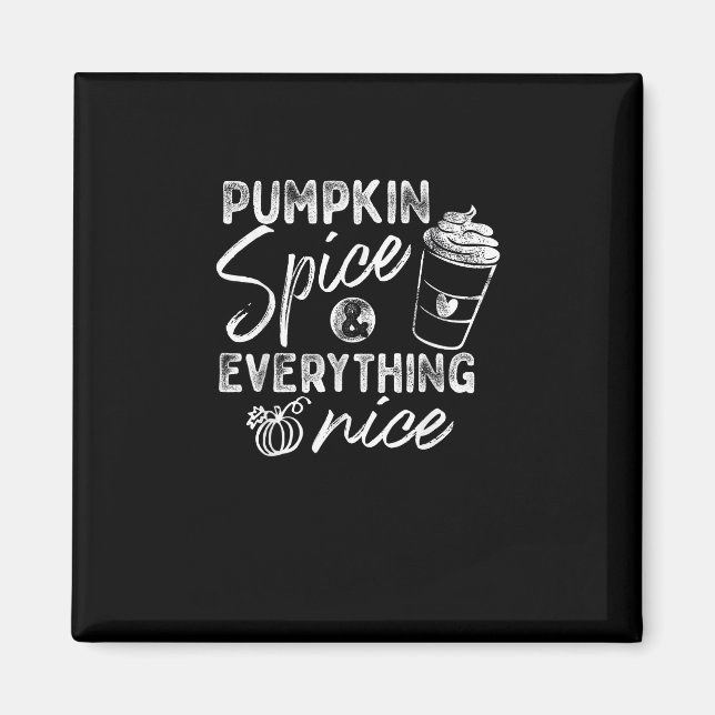 Íman Pumpkin Spice E Tudo O Bonito Café Queda Trava (Frente)