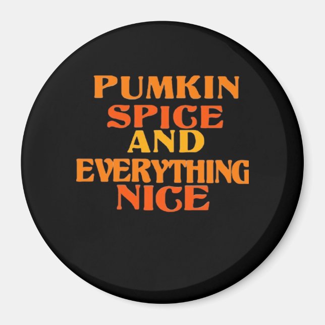 Íman Pumpkin Spice E Tudo O Que É Bonito Cita Sloth (Frente)