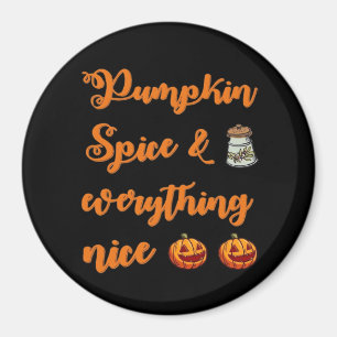 Íman Pumpkin Spice E Tudo O Que É Legal, Bonito Hallowe