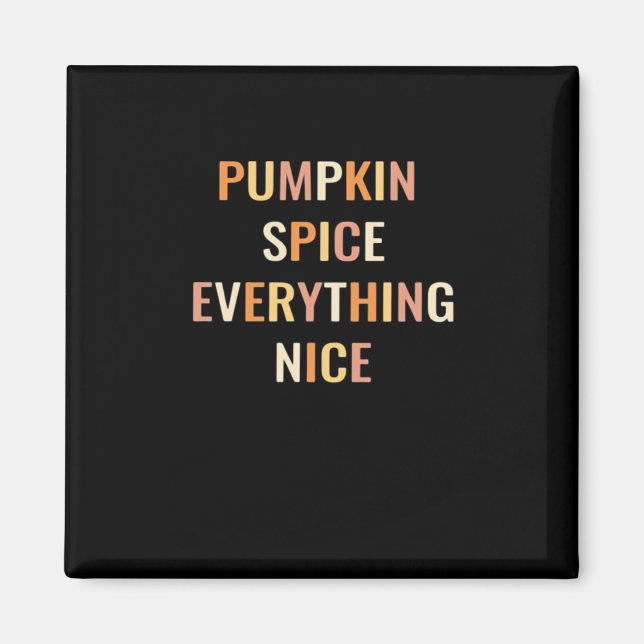 Íman Pumpkin Spice Tudo Bem Fingido (Frente)