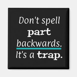 Íman PUN Não Ortografar Peças Voltando Engraçado