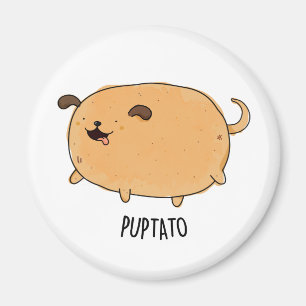 Íman Puptato Funny Puppy Potato Pun