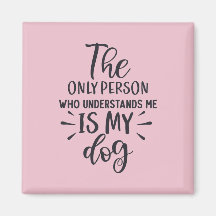 Íman Quadrado Meu Cachorro Me Entende