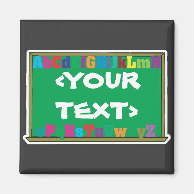 Íman Quadro de Giz Personalizável, <YOURTEXT> (Frente)