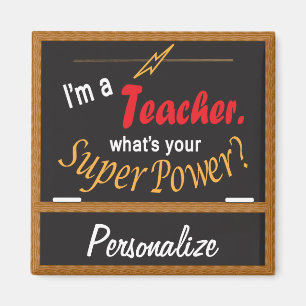 Íman Qual é o seu super poder? Professora