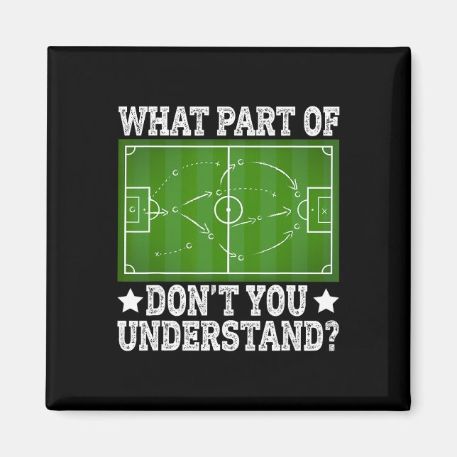 Íman Qual Parte Você Não Entende Campo de Futebol D (Frente)