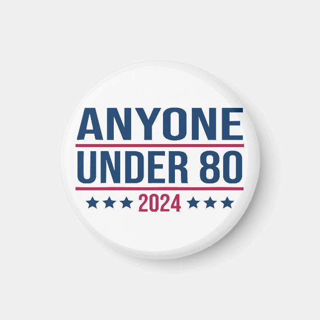 Íman Qualquer um Menos de 80 2024 Piada Eleição Preside (Frente)