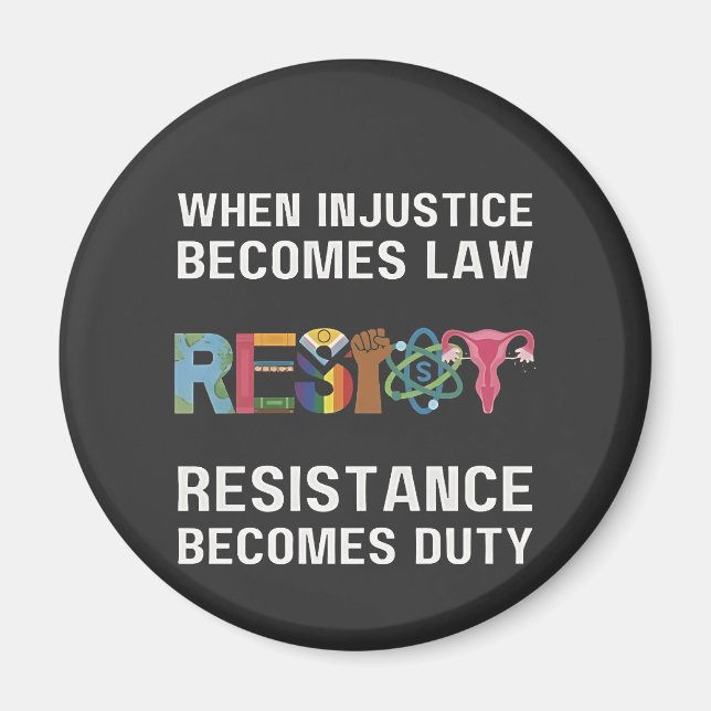Íman Quando A Injustiça Se Torna Lei, A Resistência Se  (Frente)