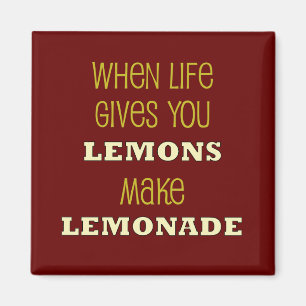 Íman Quando a vida lhe der limões