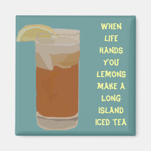 Íman Quando a vida lhe entregar limões….