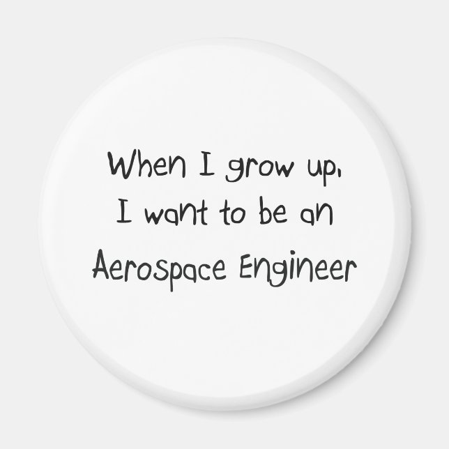 Íman Quando crescer, quero ser um Engenheiro aeroespaci (Frente)