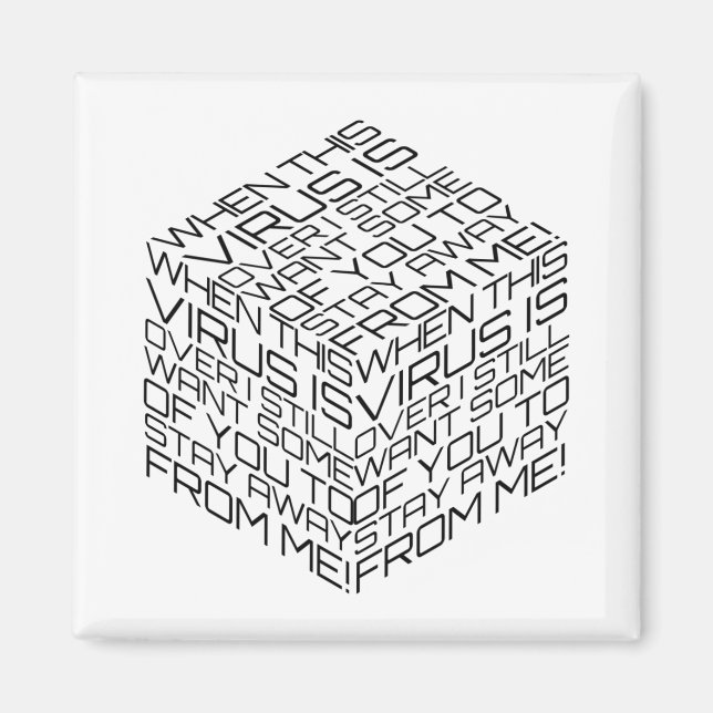 Íman Quando Esse Vírus Acabar Cubo de Texto Preto (Frente)