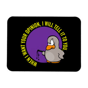 Íman Quando eu quero sua opinião eu di-lo-ei