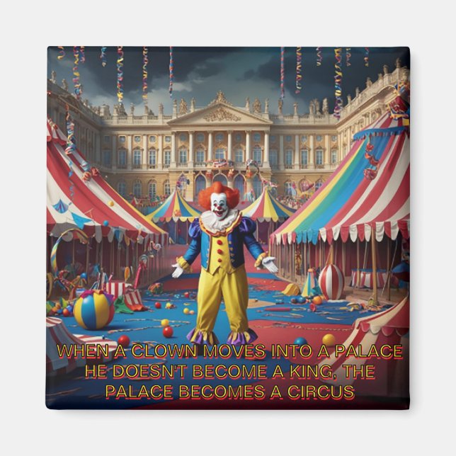 Íman Quando Um Palhaço Se Move Para Um Palácio... (Frente)