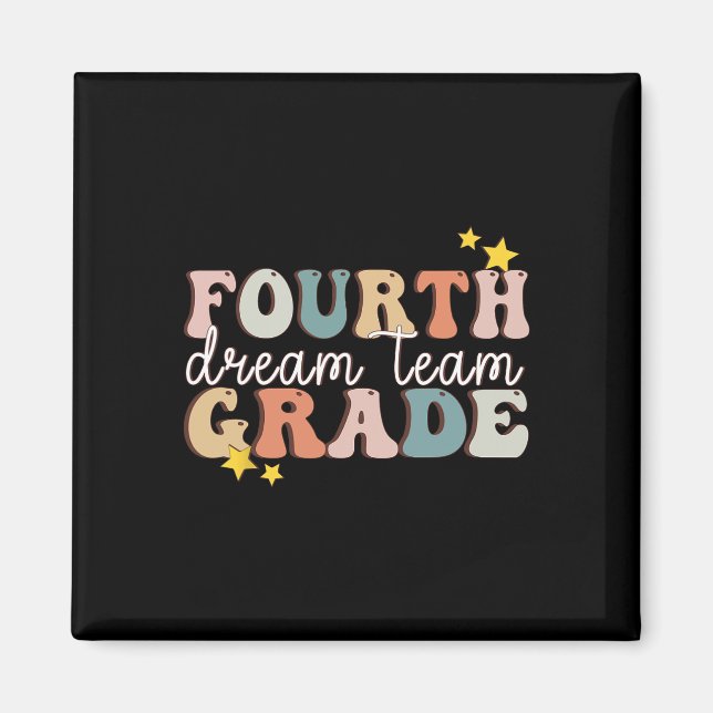 Íman Quarto Ano Equipe dos Sonhos Último Dia do 4º Ano  (Frente)