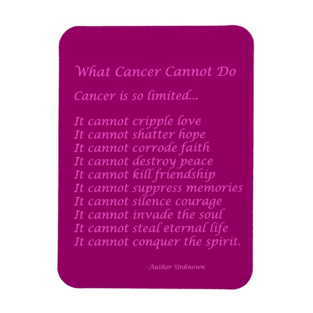 Íman Que Cancer Não Pode Fazer O Poem Magnet (Texto Ros (Vertical)
