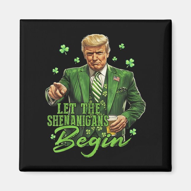 Íman Que Os Shenanigans Comecem A Engraçada Trump St Pa (Frente)