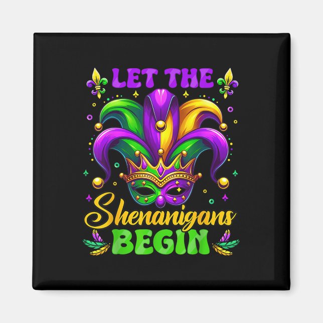 Íman Que Os Shenanigans Comecem A Mardi Gras 4 (Frente)
