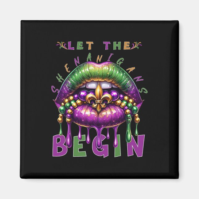 Íman Que Os Shenanigans Comecem A Mardi Gras Lábios Hom (Frente)