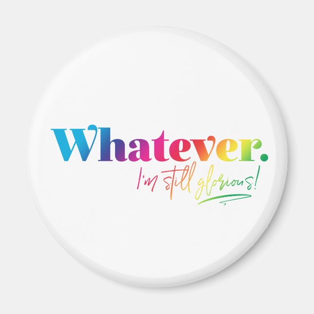 Íman Que seja. Ainda sou glorioso! (Frente)