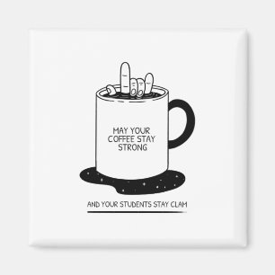 Íman Que Seu Café Seja Forte E Seus Estudantes Sejam Ch