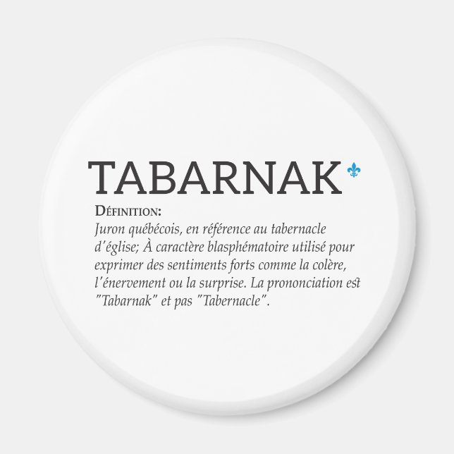 Íman Québec Tabarnak Juron Joual Humor Francês (Frente)